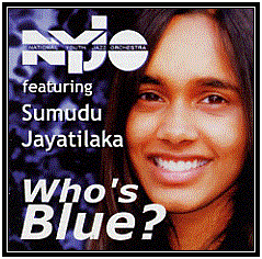 "Who's Blue?" - NYJO featuring Sumudu Jayatilaka